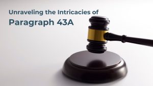 Unraveling the Intricacies of Paragraph 43A